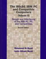 9780137584918-0137584911-80X86 IBM PC and Compatible Computers, Vol. II, The: Design and Interfacing of the IBM PC and Compatible Computers