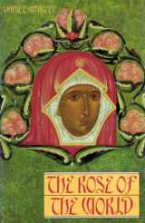 9780940262836-0940262835-The Rose of the World (Library of Russian Philosophy)