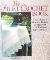 9780806958224-0806958227-The Filet Crochet Book