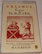 9780140552355-0140552359-Erasmus: Ecstasy and the Praise of Folly (Peregrine Books)