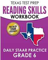 9781725167957-1725167956-TEXAS TEST PREP Reading Skills Workbook Daily STAAR Practice Grade 6: Preparation for the STAAR Reading Tests