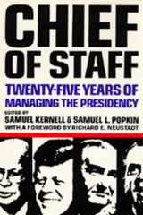 9780520063389-0520063384-Chief of Staff: Twenty-Five Years of Managing the Presidency