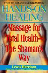 9781575663616-1575663619-Hands-On Healing