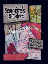 9781594603389-1594603383-Scoundrels of Deferral: Poems to Redeem Reflection
