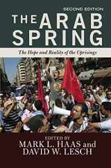 9780367098087-0367098083-The Arab Spring: The Hope and Reality of the Uprisings