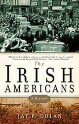9781608190102-1608190102-The Irish Americans: A History