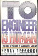 9780312806804-0312806809-To Engineer Is Human: The Role of Failure in Successful Design