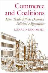 9780691023304-0691023301-Commerce and Coalitions: How Trade Affects Domestic Political Alignments