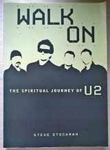 9780884197935-088419793X-Walk On: The Spiritual Journey of U2