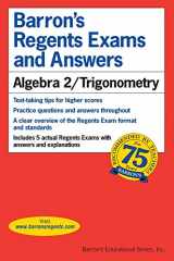 9780764145124-0764145126-Regents Exams and Answers: Algebra 2/Trigonometry (Barron's Regents NY)