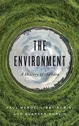 9781421440026-1421440024-The Environment: A History of the Idea