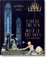 9783836532297-3836532298-Kay Nielsen. East of the Sun and West of the Moon