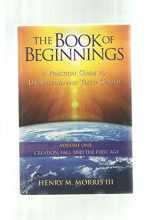 9781935587095-1935587099-Book of Beginnings A Practical Guide to Understand and Teach Genesis