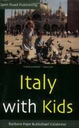 9781892975836-1892975831-Italy With Kids, Second Edition