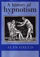 9780521306751-0521306752-A History of Hypnotism