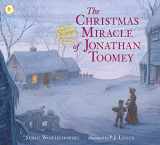9781406360387-1406360384-The Christmas Miracle of Jonathan Toomey