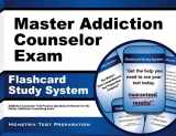 9781610720021-1610720024-Master Addiction Counselor Exam Flashcard Study System: Addiction Counselor Test Practice Questions & Review for the Master Addiction Counseling Exam (Cards)