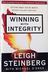 9780375501791-0375501797-Winning with Integrity: Getting What You're Worth Without Selling Your Soul