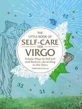 9781507209745-1507209746-The Little Book of Self-Care for Virgo: Simple Ways to Refresh and Restore―According to the Stars (Astrology Self-Care)