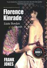 9781988824352-1988824354-Florence Kinrade: Lizzie Borden of the North (True Cases)
