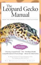 9781882770625-1882770625-The Leopard Gecko Manual: From The Experts At Advanced Vivarium Systems