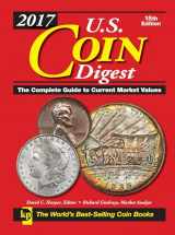 9781440246746-1440246742-2017 U.S. Coin Digest: The Complete Guide to Current Market Values