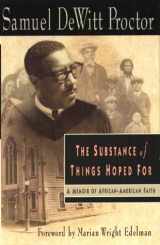 9780817013257-0817013253-The Substance of Things Hoped for: A Memoir of African-American Faith