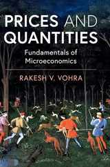 9781108488938-1108488935-Prices and Quantities: Fundamentals of Microeconomics