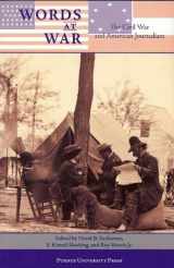 9781557534903-155753490X-Words at War: The Civil War and American Journalism