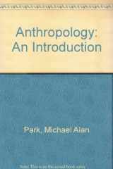 9780060450144-0060450142-Anthropology: An Introduction