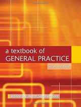9780340810521-0340810521-A Textbook of General Practice