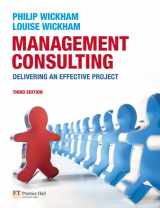 9780273711841-0273711849-Management Consulting: Delivering an Effective Project