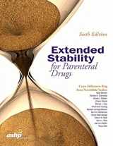 9781585285273-1585285277-Extended Stability for Parenteral Drugs