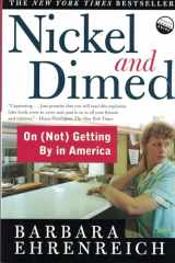 9780805063899-0805063897-Nickel and Dimed: On (Not) Getting By in America