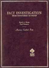 9780314812582-031481258X-Binder and Bergman's Fact Investigation: From Hypothesis to Proof (American Casebook Series)