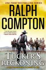 9780451415615-0451415612-Ralph Compton Tucker's Reckoning