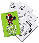 9781733238892-1733238891-ABC's For Future Race Car Drivers Coloring Book (Baby Book, Children's Book, Toddler Book, Kids Book)