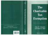 9780813318325-0813318327-The Charitable Tax Exemption