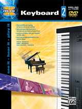 9780739040409-0739040405-Alfred's MAX Keyboard, Bk 2: See It * Hear It * Play It, Book & DVD (Alfred's MAX Series, Bk 2)