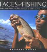 9781878244208-1878244205-Faces of Fishing: People, Food and the Sea at the Beginning of the Twenty-First Century