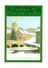 9780785272038-0785272038-Tidings Of Comfort and Joy: A Tender Story Of Love, Loss, And Reunion
