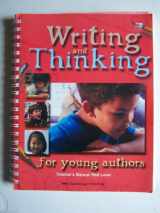 9781570913006-1570913005-Writing and Thinking for Young Authors (Teacher's Manual Red Level)