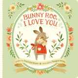 9780399546471-0399546472-Bunny Roo, I Love You