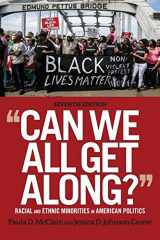 9780813350516-0813350514-Can We All Get Along?: Racial and Ethnic Minorities in American Politics