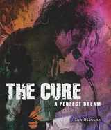 9781454931409-145493140X-The Cure: A Perfect Dream