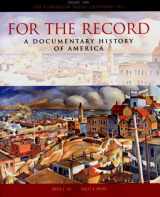 9780393973952-0393973956-For the Record : A Documentary History of America: From Reconstruction Through Contemporary Times