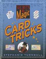 9781599204956-1599204959-Card Tricks (Secrets of Magic)