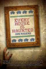 9781927469163-1927469163-Every House Is Haunted