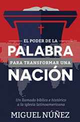 9781944586317-1944586318-El Poder de la Palabra para Transformar una Nación (Spanish Edition)