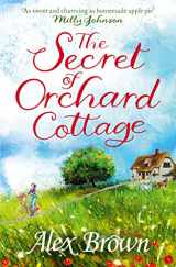 9780007597420-0007597428-The Secret of Orchard Cottage: The feel-good number one bestseller